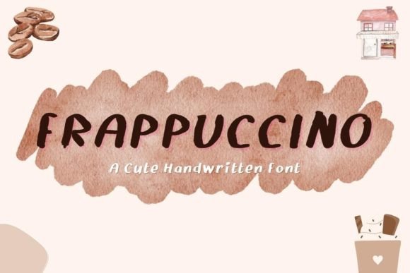 Frappuccino: The Authentic Brush Font for DIY Projects