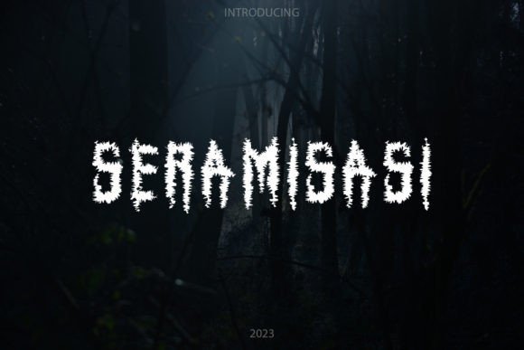 Seramisasi: The Spooky Display Font for Halloween