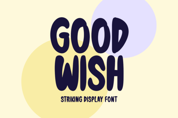 Unlocking the Potential of Good Wish: A Practical Guide for Designers