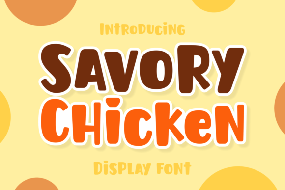 Why Savory Chicken is the Bold Display Font Your Brand Needs