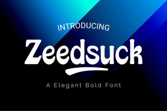 Zeedsuck: The Bold Display Font That Transforms Your Creative Projects
